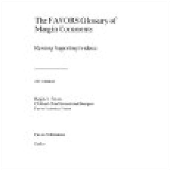 The FAVORS Glossary of Margin Comments: Revising Supporting Evidence