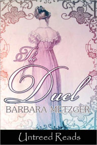 Title: The Duel, Author: Barbara Metzger