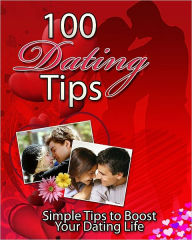 Title: 100 Dating Tips, Author: Anonymous