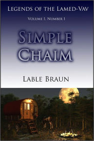 Title: Simple Chaim, Author: Lable Braun