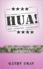 HUA! A Training Guide for Woman
