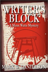 Title: Writer's Block, Author: Mark Danielson