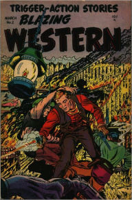 Title: Blazing Western Number 2 Western Comic Book, Author: Lou Diamond