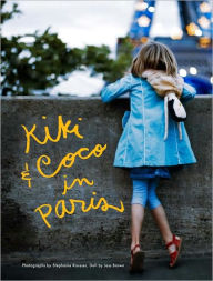 Title: Kiki and Coco in Paris, Author: Stephanie Rausser