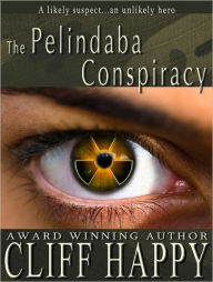 Title: The Pelindaba Conspiracy, Author: Cliff Happy