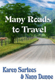 Title: Many Roads To Travel: Book 2 in The TJ & Mare Series, Author: Karen Surtees