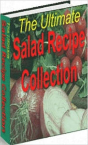Title: Your Kitchen Guide - The Ultimate Salad Recipe Collection - The unique flavors of a salad, Author: Study Guide