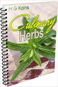 Title: Your Kitchen Guide - Culinary Herbs - prepare a dinner of herbs, Author: Study Guide