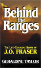 Behind the Ranges: The Life-Changing Story of J. O. Fraser