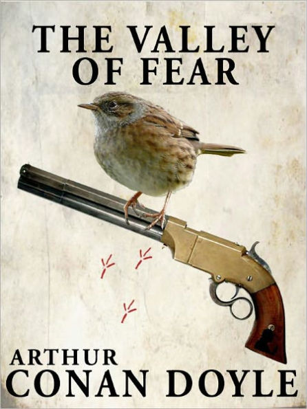 The Valley of Fear, Sherlock Holmes #4 by Arthur Conan Doyle (Full Version)