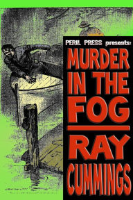 Title: Murder in the Fog, Author: Ray Cummings