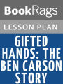 Gifted Hands: The Ben Carson Story Lesson Plans