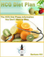 HCG Diet Plan: The HCG Diet Phase Information You Don't Want to Miss