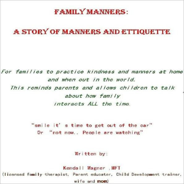 Family Manners:A STORY OF MANNERS AND ETTIQUETTE