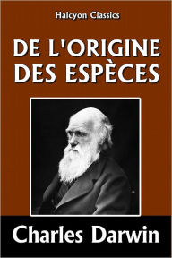 Title: De l'origine des espèces, Author: Charles Darwin