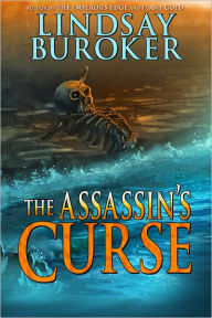 Title: The Assassin's Curse, Author: Lindsay Buroker