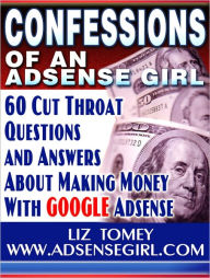 Title: Confessions Of An Adsense Girl, Author: M&M Pubs