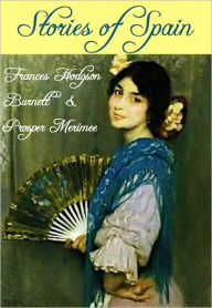 Title: Stories of Spain, Author: Frances Hodgson Burnett