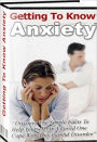 eBook on - Getting To Know Anxiety - Anxeity affecting your daily life?