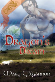 Title: Dragon's Dream, Author: Mary Gillgannon
