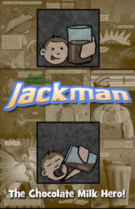 Title: Jackman: The Chocolate Milk Hero, Author: Christopher Harmon