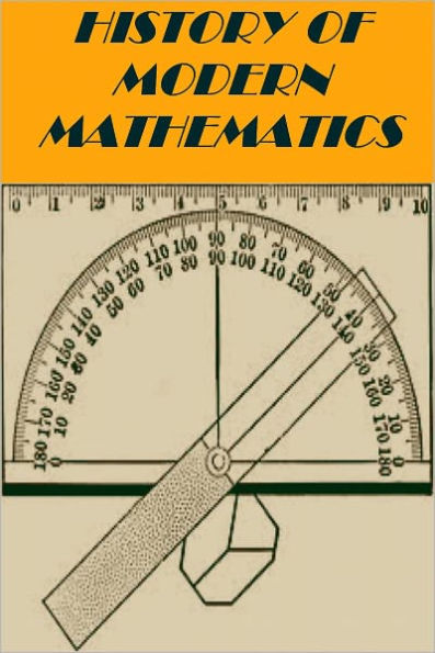 History of Modern Mathematics