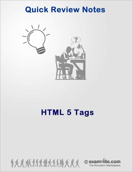 HTML 5 Tags - Quick Review