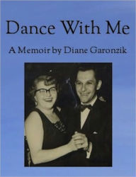 Title: Dance with Me, Author: Diane Garonzik