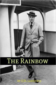 Title: The Rainbow (Annotated), Author: D. H. Lawrence