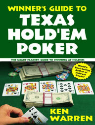 Title: Winner's Guide to Texas Hold'em Poker, Author: Ken Warren