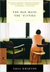 Title: The Old Maid, Author: Edith Wharton