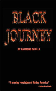 Title: Black Journey, Author: Raymond Davilla