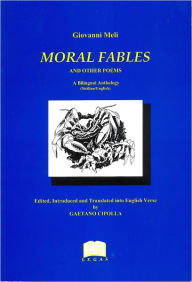 Title: Moral Fables and Other Poems, Author: Giovanni Meli