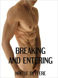 Title: Breaking and Entering (Tales of Stephanie), Author: Noelle DeVeere