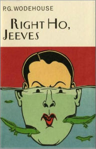 Title: Right Ho, Jeeves by P. G. Wodehouse (Complete Full Version), Author: P. G. Wodehouse