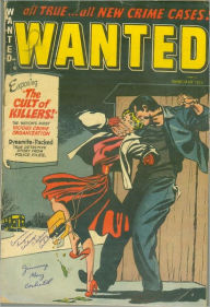 Title: Wanted Comics Number 52 Crime Comic Book, Author: Lou Diamond