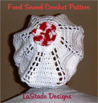 Title: Rose Food Snood Hair Cover Hat Crochet Pattern, Author: Lori Stade