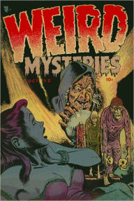 Title: Weird Mysteries Number 1 Horror Comic Book, Author: Lou Diamond