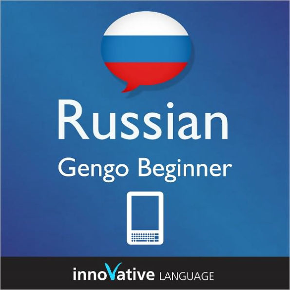 Learn Russian - Gengo Beginner: (Enhanced Version) with Audio