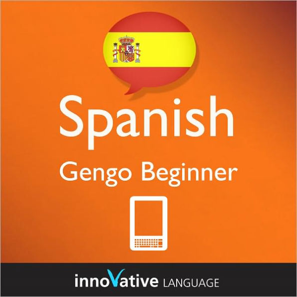 Learn Spanish - Gengo Beginner: (Enhanced Version) with Audio