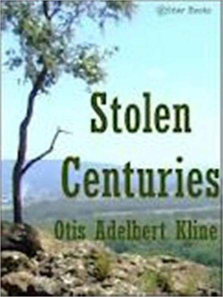 Stolen Centuries
