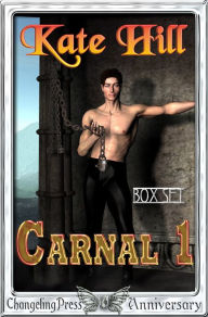 Title: Carnal (Collection), Author: Kate Hill