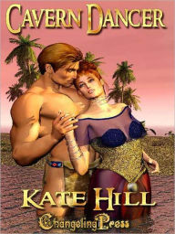 Title: Cavern Dancer (Collection), Author: Kate Hill