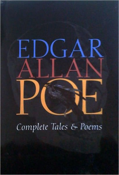 The Complete Tales and Poems of Edgar Allan Poe