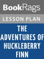 The Adventures of Huckleberry Finn Lesson Plans