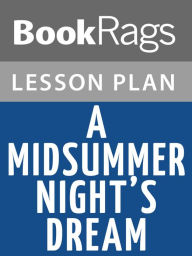 Title: A Midsummer Night's Dream Lesson Plans, Author: BookRags