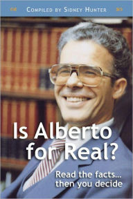 Title: Is Alberto for Real?, Author: Sidney Hunter