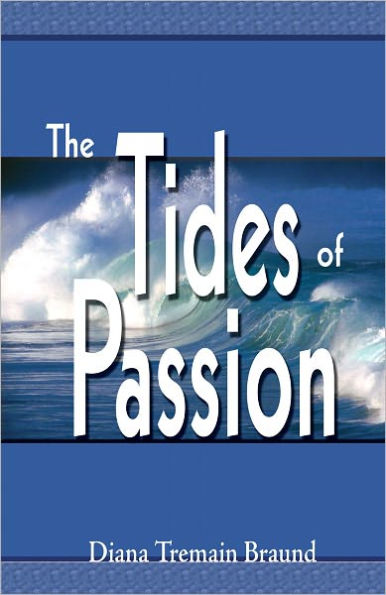 The Tides of Passion