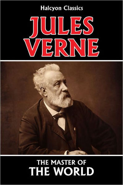 The Master of the World by Jules Verne [Robur #2]