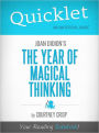 Quicklet on The Year of Magical Thinking by Joan Didion